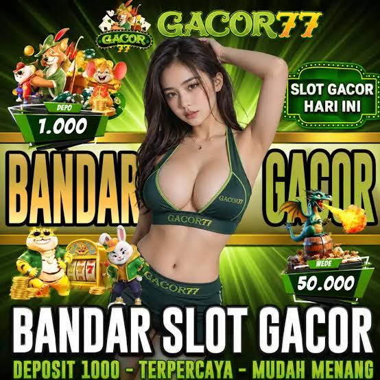 GACOR77 - gacor77 Login Unduh Aplikasi Aman 🎯